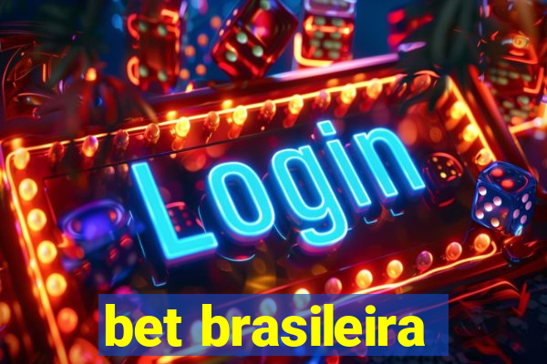 bet brasileira